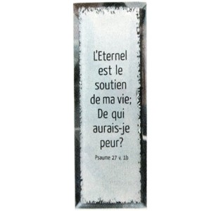 Tableau miroir : L'Eternel est le soutien de ma vie...