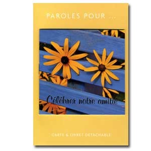 Carte double Paroles pour.. Célébrer notre amitié