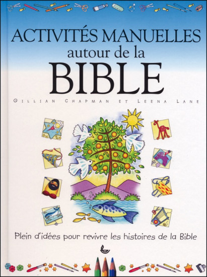 Activités manuelles :  autour de la bible